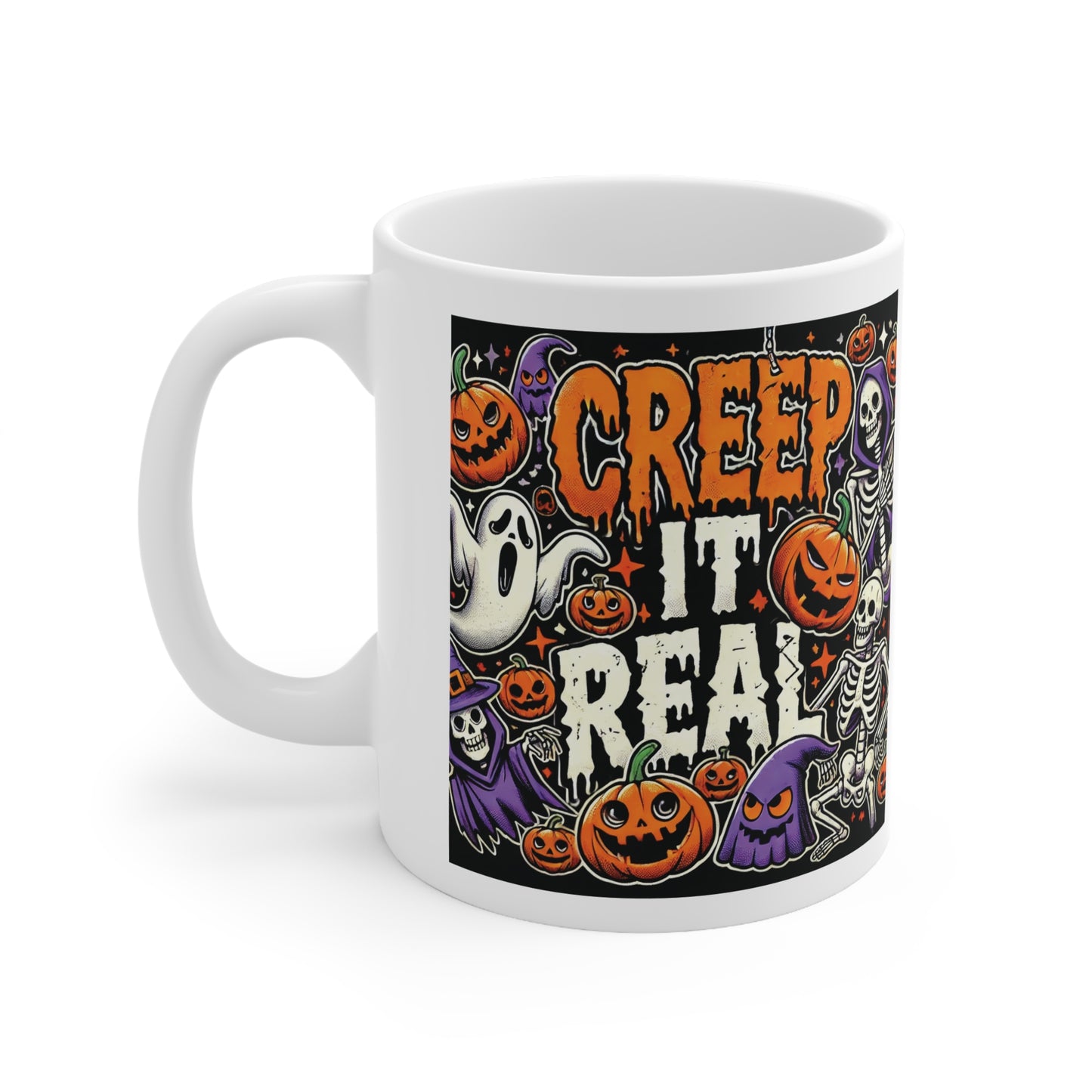 Creep It Real Funny Halloween Ceramic Mug